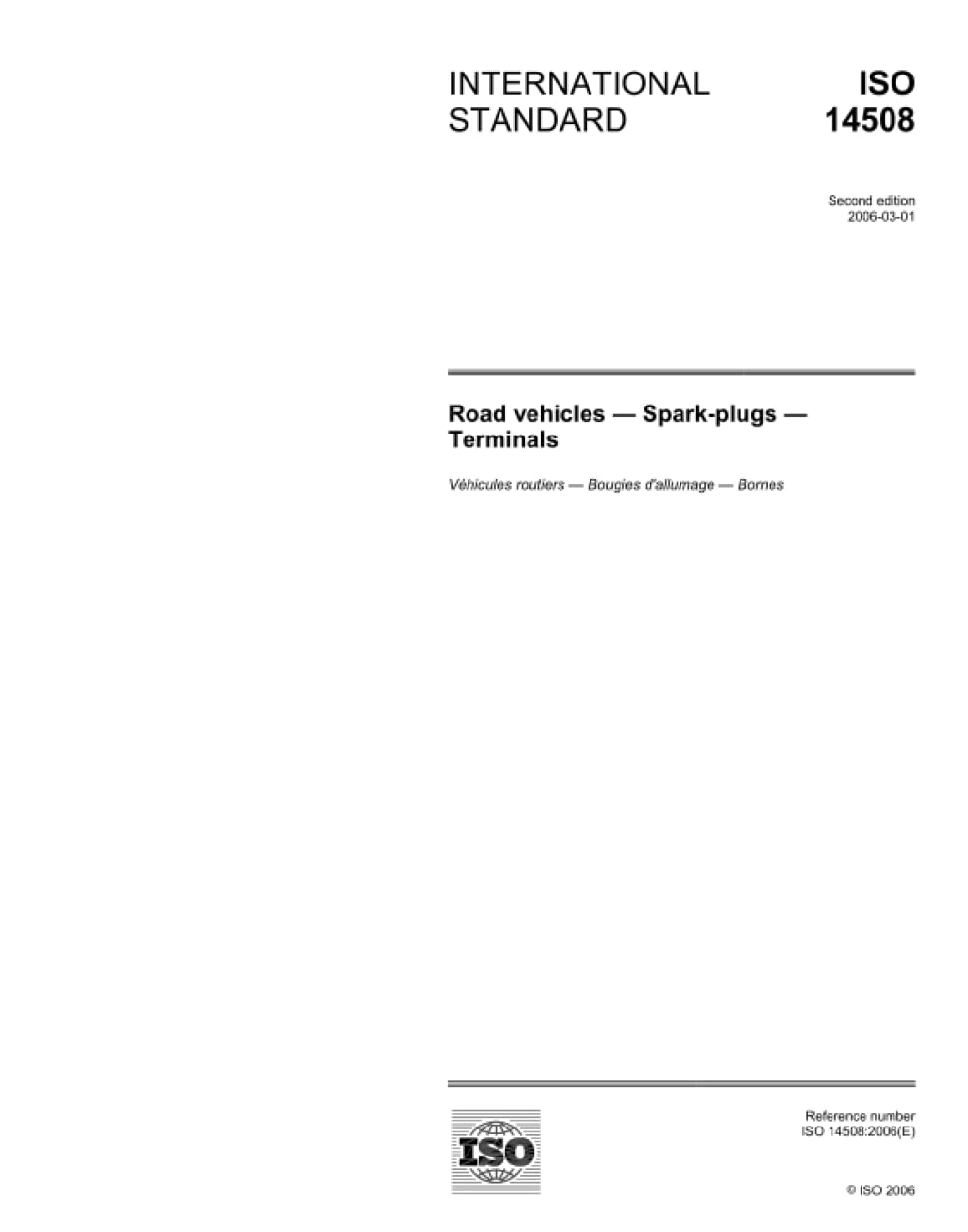 ISO 14508:2006, Road vehicles - Spark-plugs - Terminals