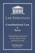 Constitutional Law & Torts, Law Essentials: Governing Law for Law School and Bar Exam Prep