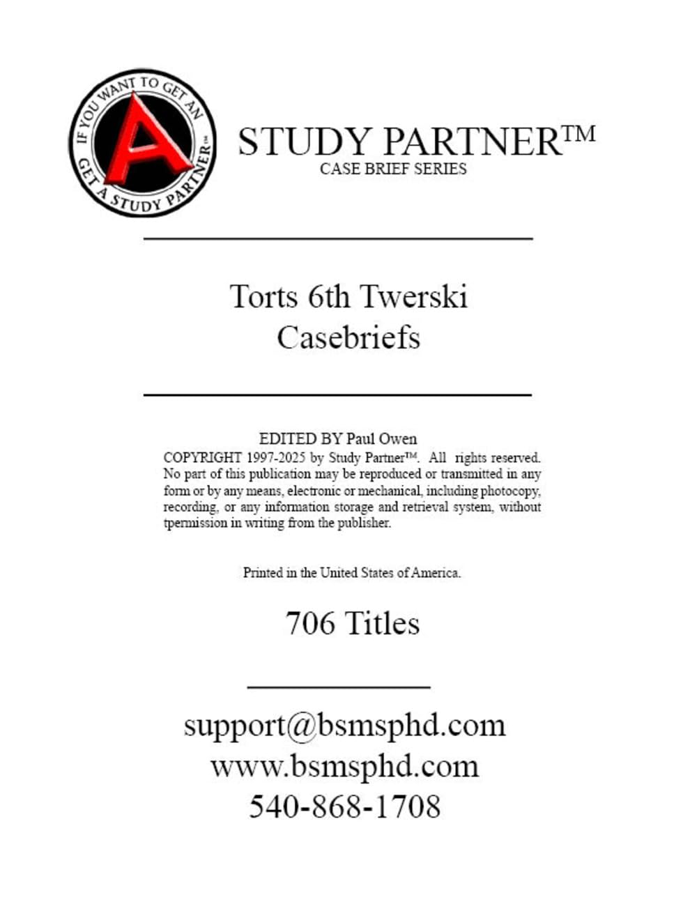 Casebriefs for the casebook Torts: Cases and Materials 6th Edition by Twerski ISBN 9798892075060, 9798892075077, 979-8892075084