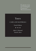 Torts: Cases and Materials (American Casebook Series)