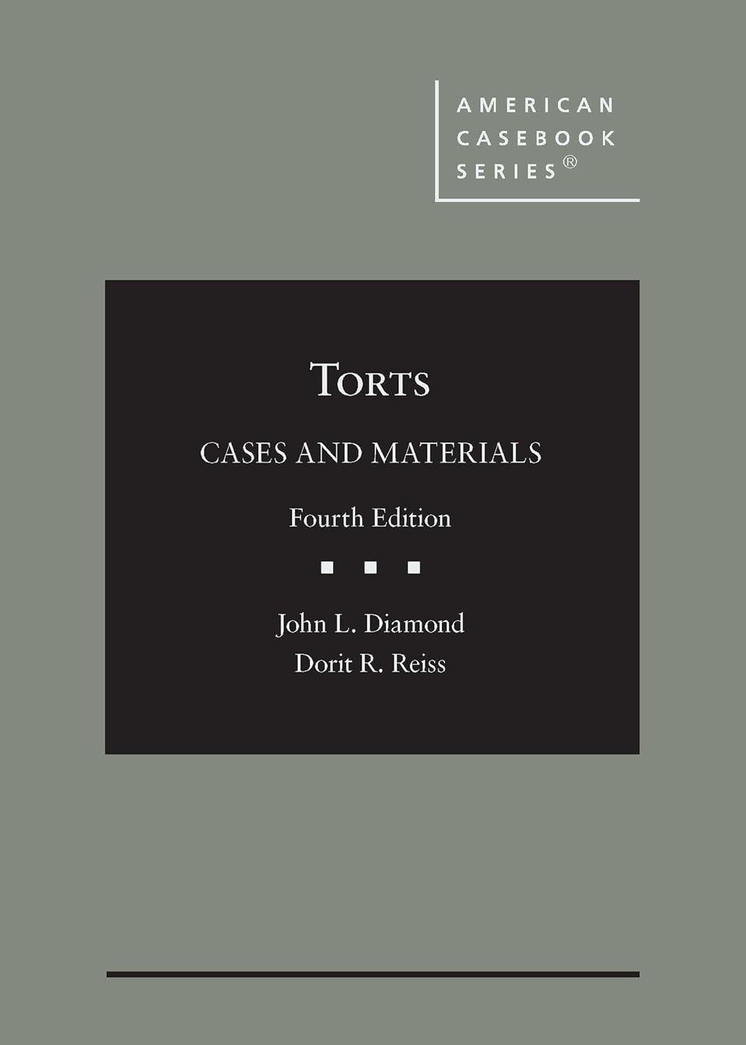 Torts: Cases and Materials (American Casebook Series)