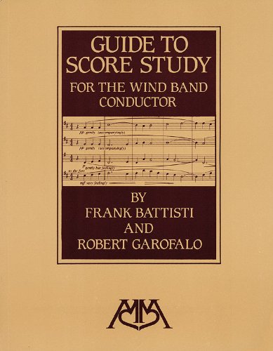 Guide to Score Study for the Wind Band Conductor - Meredith Music Resourse