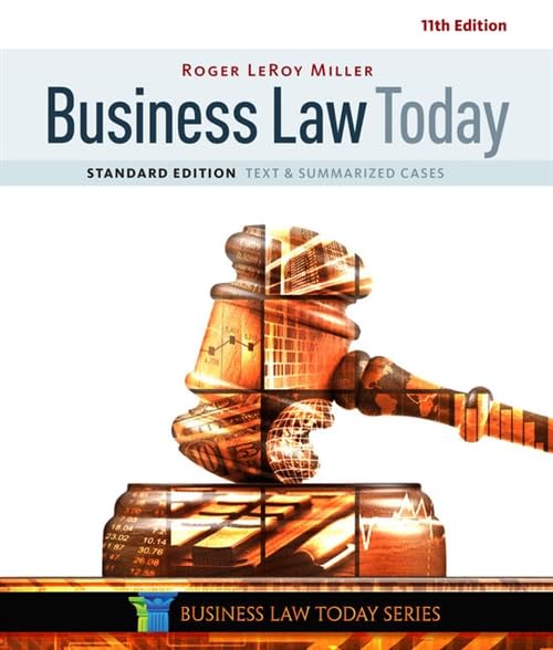 Business Law Today, Standard: Text & Summarized Cases (MindTap Course List)