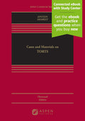 Cases and Materials on Torts: [Connected eBook with Study Center] (Aspen Casebook Series)
