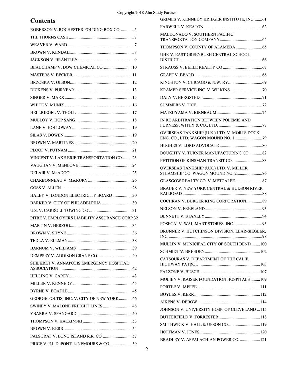 Casebriefs and Foldeez Law Outline For the casebook titled Cases and Materials on the Law of Torts 5th Christie, Sanders ISBN-13: 9780314266941, ISBN-10: 0314266941 ISBN-13: 9781634608909