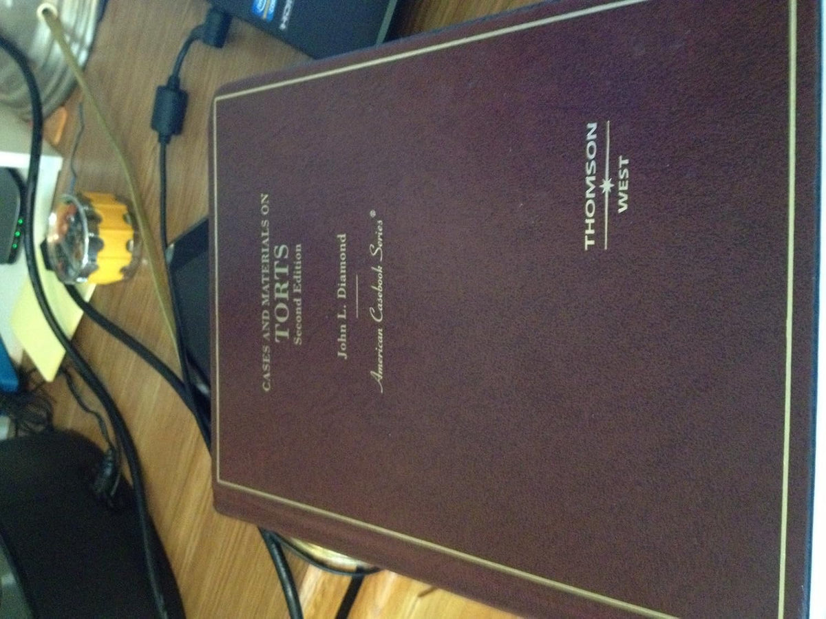 Cases and Materials on Torts, Second Edition